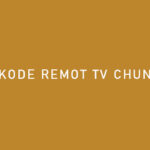 Kumpulan Kode Remot Chunghop dan Cara Setting