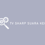 TV Sharp Suara Kecil