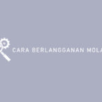Cara Berlangganan Mola TV