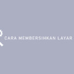 Cara Membersihkan Layar TV LED
