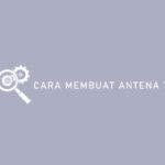 Cara Membuat Antena TV