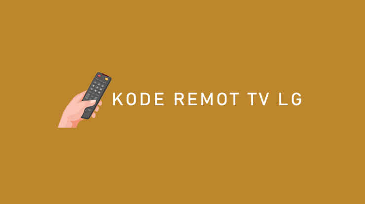 Kode Remot TV LG