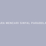Cara Mencari Sinyal Parabola Goldsat