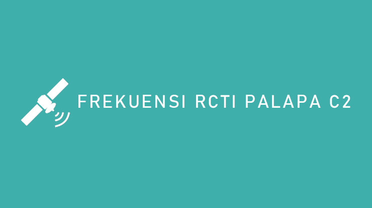 Frekuensi RCTI Palapa C2