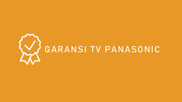Garansi TV Panasonic