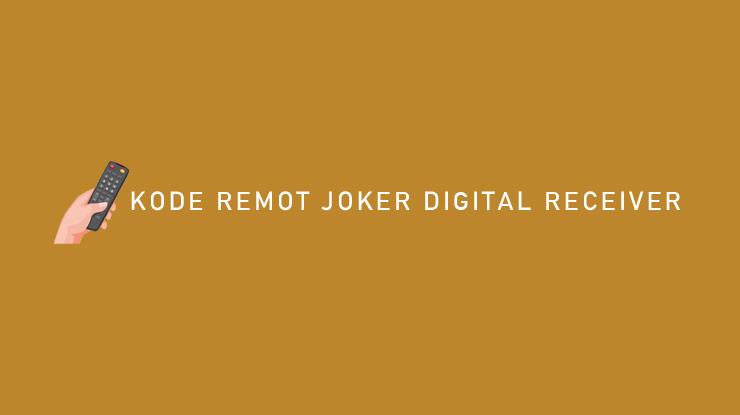 Kode Remot Joker Digital Receiver