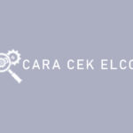 Cara Cek Elco