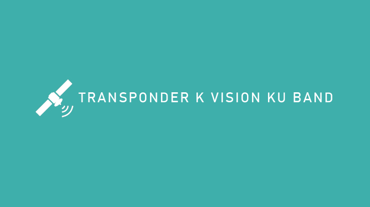 Transponder K Vision Ku Band