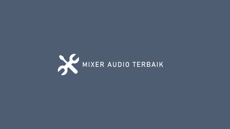 MIXER AUDIO TERBAIK 1