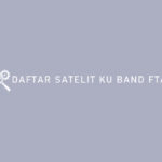 Daftar Satelit Ku Band FTA 1