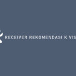 RECEIVER REKOMENDASI K VISION 1