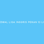 Jadwal Liga Inggris Pekan 13 Live SCTV