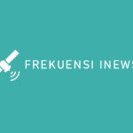 FREKUENSI INEWS