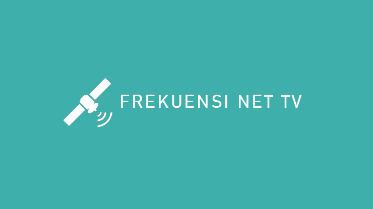 FREKUENSI NET TV