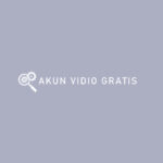 AKUN VIDIO GRATIS