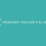 FREKUENSI THAICOM 5 KU BAND