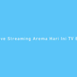 Live Streaming Arema Hari Ini TV Bersama