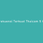 Frekuensi Terkuat Thaicom 5 KU Band
