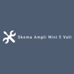 Skema Ampli Mini 5 Volt