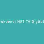 Frekuensi NET TV Digital DVB T2