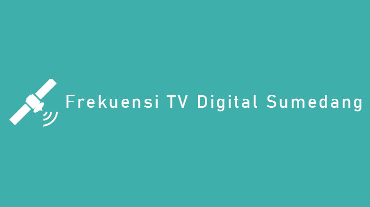 Frekuensi TV Digital Sumedang