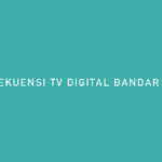 frekuensi tv digital bandar lampung