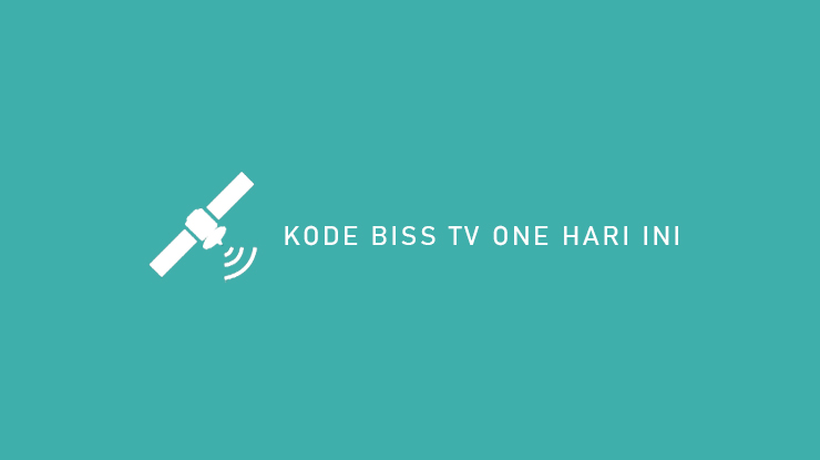 kode biss tv one hari ini
