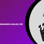 Cara berlangganan loklok
