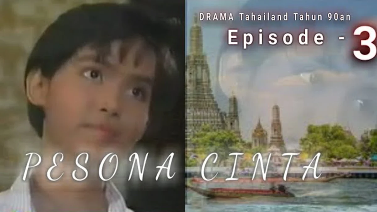 Drama Thailand Tahun 90an Di ANTV